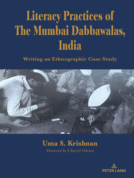 Cover image for Literacy Practices of the Mumbai Dabbawalas, India